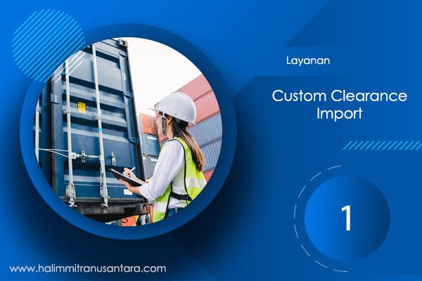 Custom Clearance Import